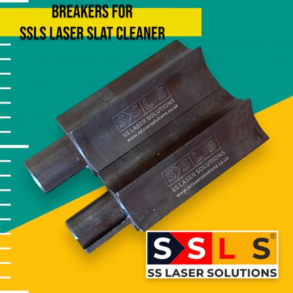 Breakers-For-SSLS-Laser-Slat-Cleaner