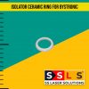 isolator ceramic ring for bystronic 10046025