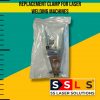 replacement Clamp for laser welding machines